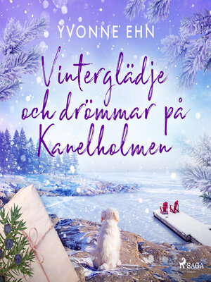cover image of Vinterglädje och drömmar på Kanelholmen